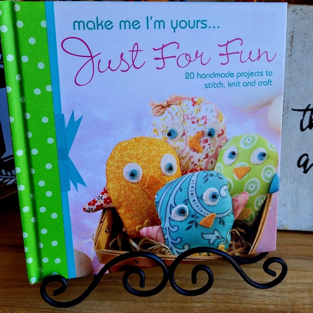 Make Me I'm Yours...Just for Fun Book